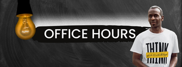 "Office Hours" in white on a black background. a light bulb is dropdown from the top of the image. A man with gray hair is wearing a "Think While It's Still Legal" Petty Professor tee.