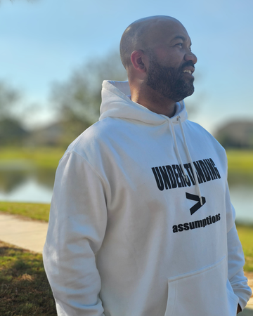 Understanding > Assumptions Hoodie