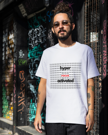 Hyperfocus Activated Tee